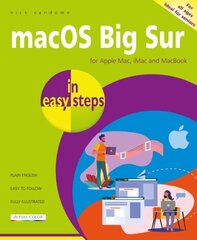 macOS Big Sur in easy steps: Covers version 11 цена и информация | Книги по экономике | 220.lv
