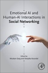 Emotional AI and Human-AI Interactions in Social Networking цена и информация | Книги по экономике | 220.lv