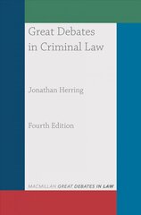 Great Debates in Criminal Law 4th edition cena un informācija | Ekonomikas grāmatas | 220.lv