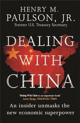 Dealing with China цена и информация | Книги по экономике | 220.lv