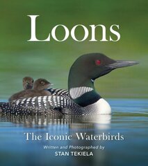 Loons: The Iconic Waterbirds cena un informācija | Ekonomikas grāmatas | 220.lv