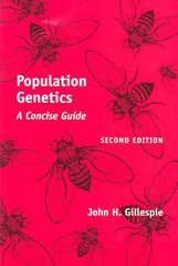 Population Genetics: A Concise Guide second edition cena un informācija | Ekonomikas grāmatas | 220.lv