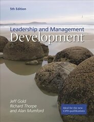 Leadership and Management Development 5th edition цена и информация | Книги по экономике | 220.lv