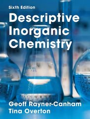 Descriptive Inorganic Chemistry 6th ed. 2014 cena un informācija | Ekonomikas grāmatas | 220.lv
