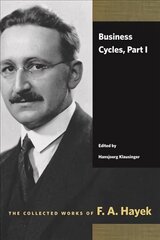 Business Cycles: Part I цена и информация | Книги по экономике | 220.lv