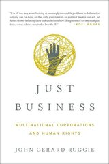 Just Business: Multinational Corporations and Human Rights College Edition cena un informācija | Ekonomikas grāmatas | 220.lv