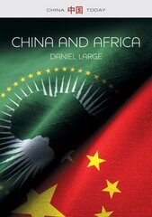 China and Africa: The New Era cena un informācija | Ekonomikas grāmatas | 220.lv