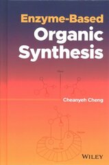 Enzyme-Based Organic Synthesis cena un informācija | Ekonomikas grāmatas | 220.lv