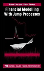 Financial Modelling with Jump Processes cena un informācija | Ekonomikas grāmatas | 220.lv