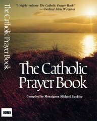 Catholic Prayer Book cena un informācija | Garīgā literatūra | 220.lv