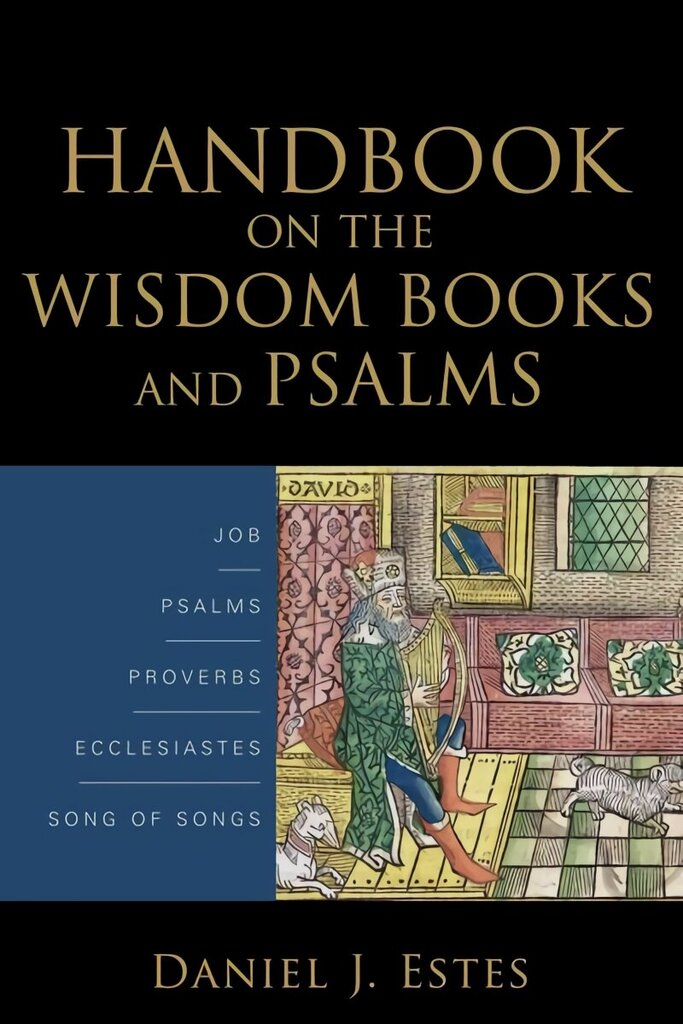 Handbook on the Wisdom Books and Psalms цена и информация | Garīgā literatūra | 220.lv