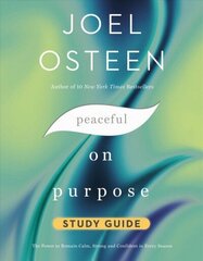 Peaceful on Purpose Study Guide: Secrets of a StressFree and Productive Life цена и информация | Духовная литература | 220.lv