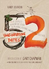 52 Uncommon Dates cena un informācija | Garīgā literatūra | 220.lv