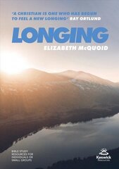 Longing - study guide цена и информация | Духовная литература | 220.lv