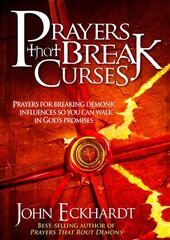 Prayers that Break Curses cena un informācija | Garīgā literatūra | 220.lv