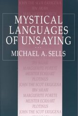 Mystical Languages of Unsaying cena un informācija | Garīgā literatūra | 220.lv