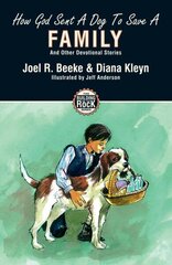 How God Sent a Dog to Save a Family Revised ed. цена и информация | Духовная литература | 220.lv