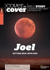 Joel: Getting Real with God цена и информация | Духовная литература | 220.lv