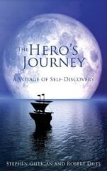 Hero's Journey: A Voyage of Self Discovery cena un informācija | Pašpalīdzības grāmatas | 220.lv