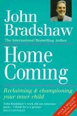 Homecoming: Reclaiming & championing your inner child cena un informācija | Pašpalīdzības grāmatas | 220.lv