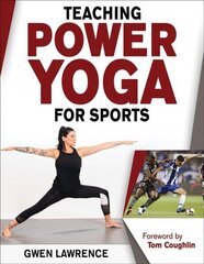 Teaching Power Yoga for Sports cena un informācija | Pašpalīdzības grāmatas | 220.lv