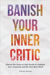 Banish Your Inner Critic цена и информация | Самоучители | 220.lv