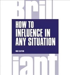 How to Influence in any situation cena un informācija | Pašpalīdzības grāmatas | 220.lv