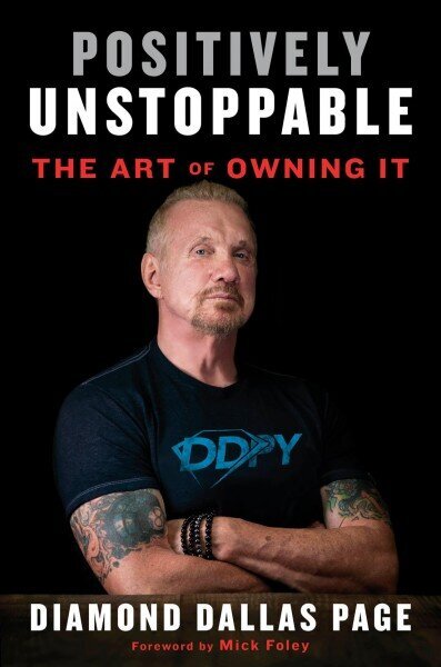 Positively Unstoppable: The Art of Owning It цена и информация | Pašpalīdzības grāmatas | 220.lv