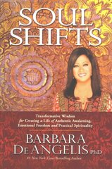 Soul Shifts: Transformative Wisdom for Creating a Life of Authentic Awakening, Emotional Freedom & Practical Spirituality цена и информация | Самоучители | 220.lv
