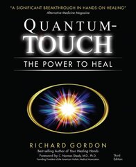 Quantum-Touch: The Power to Heal cena un informācija | Pašpalīdzības grāmatas | 220.lv