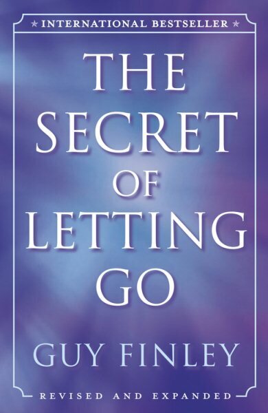 Secret of Letting Go Revised edition cena un informācija | Pašpalīdzības grāmatas | 220.lv