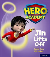 Hero Academy: Oxford Level 2, Red Book Band: Jin Lifts Off cena un informācija | Grāmatas pusaudžiem un jauniešiem | 220.lv
