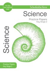 Key Stage 2 Science Practice Papers 2nd Revised edition cena un informācija | Grāmatas pusaudžiem un jauniešiem | 220.lv