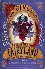 Girl Who Fell Beneath Fairyland and Led the Revels There цена и информация | Книги для подростков  | 220.lv