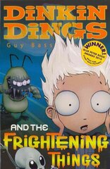 Dinkin Dings: and the Frightening Things, Bk. 1 цена и информация | Книги для подростков  | 220.lv