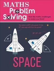 Maths Problem Solving: Space Illustrated edition cena un informācija | Grāmatas pusaudžiem un jauniešiem | 220.lv