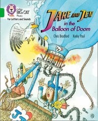 Jake and Jen and the Balloon of Doom: Band 05/Green цена и информация | Книги для подростков и молодежи | 220.lv