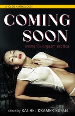 Coming Soon: Women's Orgasm Erotica cena un informācija | Fantāzija, fantastikas grāmatas | 220.lv