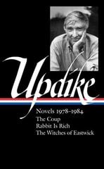John Updike: Novels 1978-1984: The Coup / Rabbit is Rich / The Witches of Eastwick cena un informācija | Fantāzija, fantastikas grāmatas | 220.lv