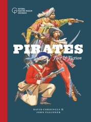Pirates: Fact and Fiction cena un informācija | Grāmatas par veselīgu dzīvesveidu un uzturu | 220.lv