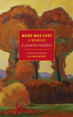 More Was Lost: A Memoir Main cena un informācija | Biogrāfijas, autobiogrāfijas, memuāri | 220.lv