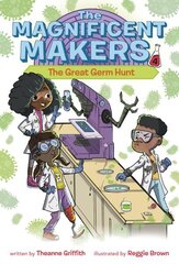 Magnificent Makers #4: The Great Germ Hunt cena un informācija | Grāmatas pusaudžiem un jauniešiem | 220.lv