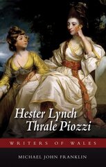 Hester Lynch Thrale Piozzi цена и информация | Биографии, автобиографии, мемуары | 220.lv