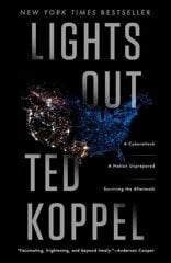 Lights Out: A Cyberattack, A Nation Unprepared, Surviving the Aftermath цена и информация | Фантастика, фэнтези | 220.lv