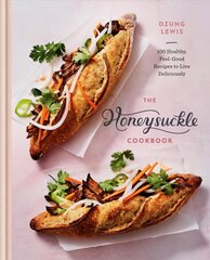 Honeysuckle Cookbook цена и информация | Книги рецептов | 220.lv
