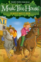 Magic Tree House 10: A Wild West Ride цена и информация | Книги для подростков и молодежи | 220.lv