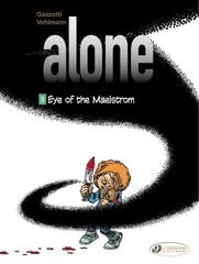 Alone 5 - Eye Of The Maelstrom цена и информация | Фантастика, фэнтези | 220.lv