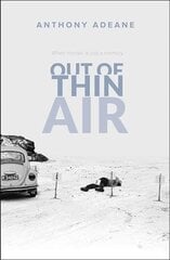 Out of Thin Air: A True Story Of Impossible Murder In Iceland cena un informācija | Biogrāfijas, autobiogrāfijas, memuāri | 220.lv