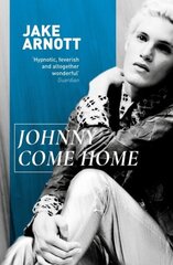 Johnny Come Home cena un informācija | Fantāzija, fantastikas grāmatas | 220.lv