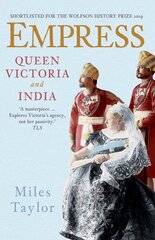 Empress: Queen Victoria and India cena un informācija | Biogrāfijas, autobiogrāfijas, memuāri | 220.lv